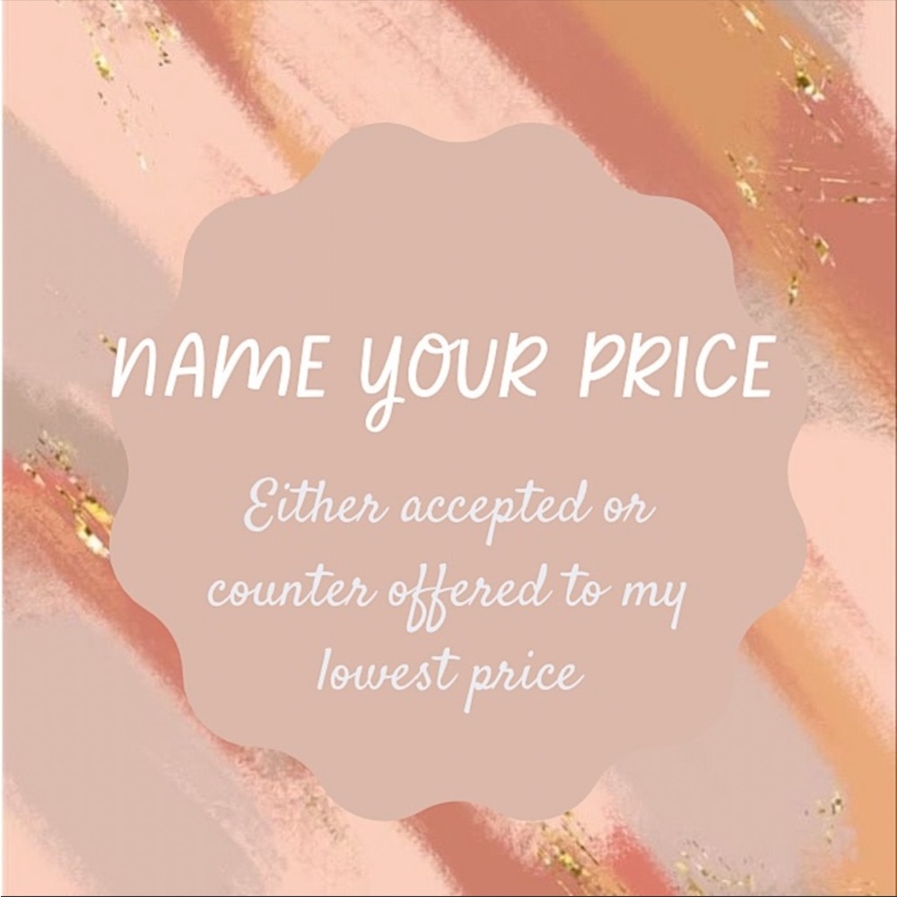 Name Your Price Sale!
